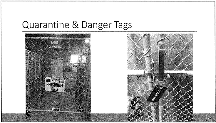 Quarantine and Danger Tags
